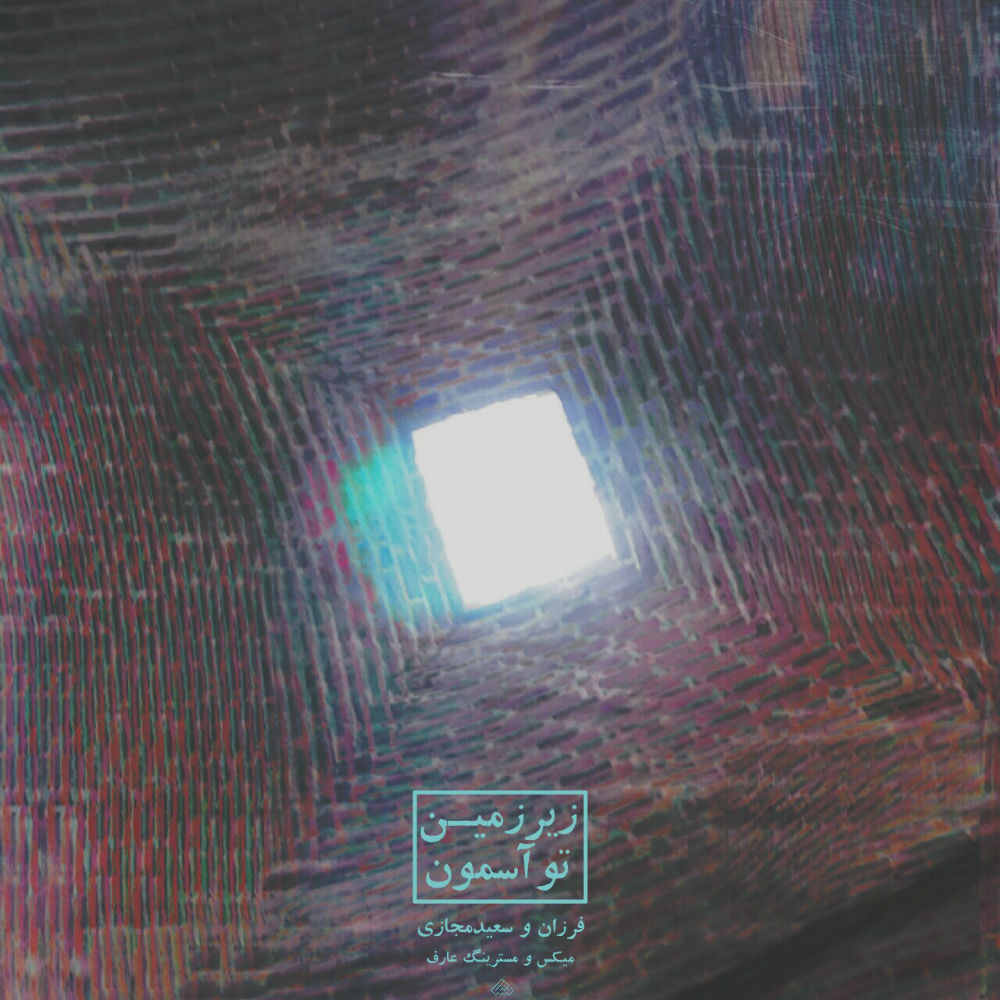 Farzan & Majazi - Zirzamin Too Asemoon