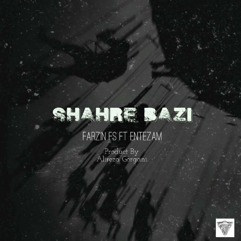 Farzin Fs Ft Entezam - Shahre Bazi