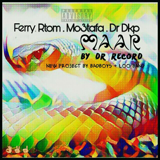 Feryy & R-Tom & Mo3tafa & Dr.DKP - Maar