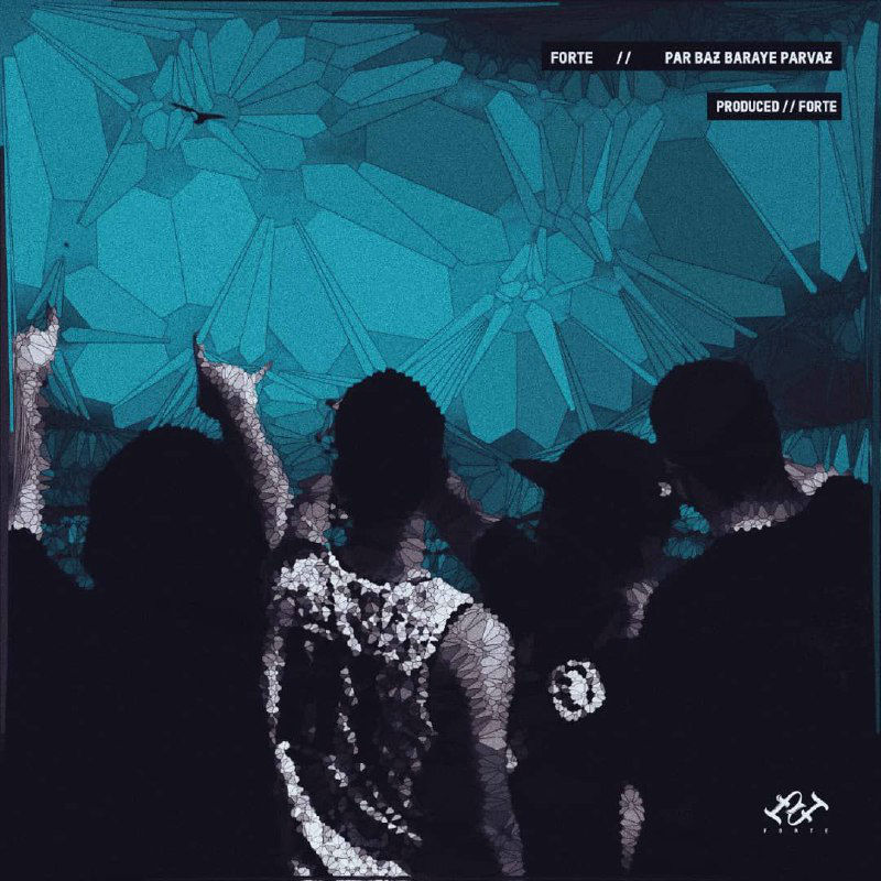 Forte - Par Baz Baraye Parvaz
