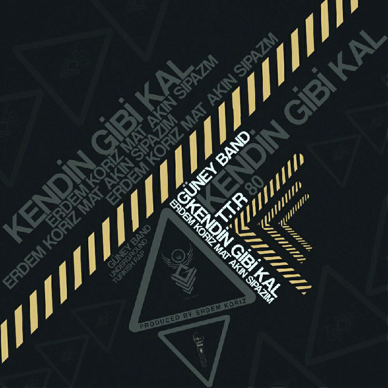 Güney Band - Kendin Gibi Kal