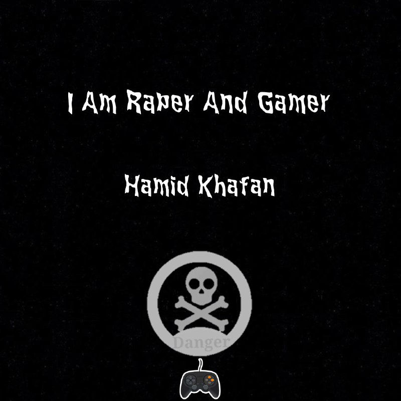 Hamid Khafan - I'm A Rapper And Gamer