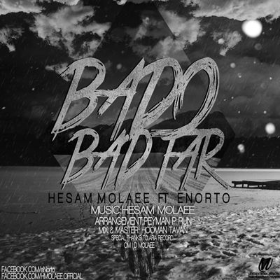 آرش انورتو و حسام مولایی - بد و بدتر