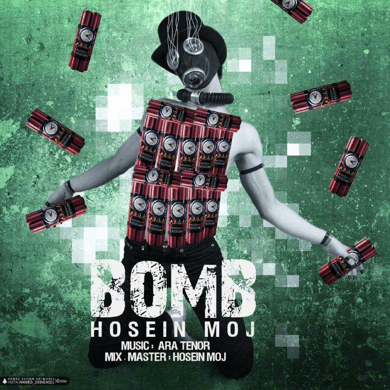 Hosein Moj - Bomb