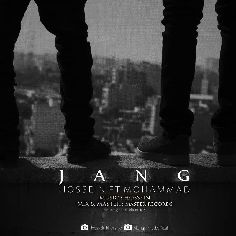 Hossein Ft Mohammad - Jang