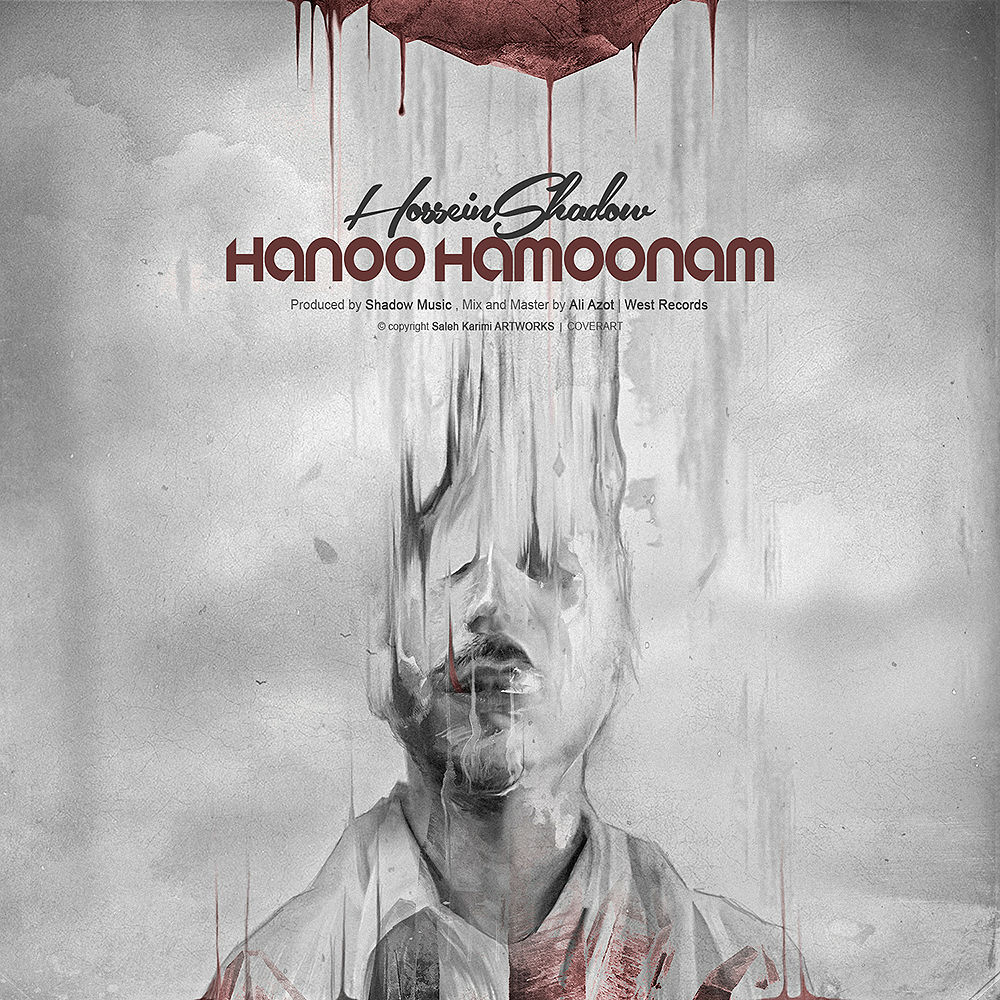 Hossein Shadow - Hanoo Hamoonam