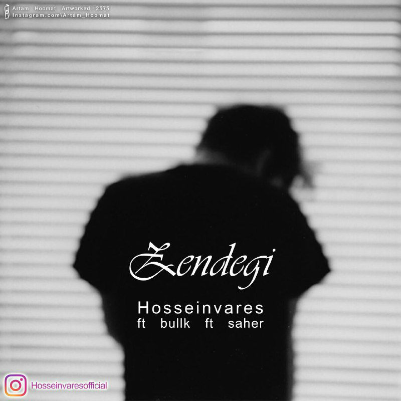 HosseinVares Ft Bullk & Saher - Zendegi