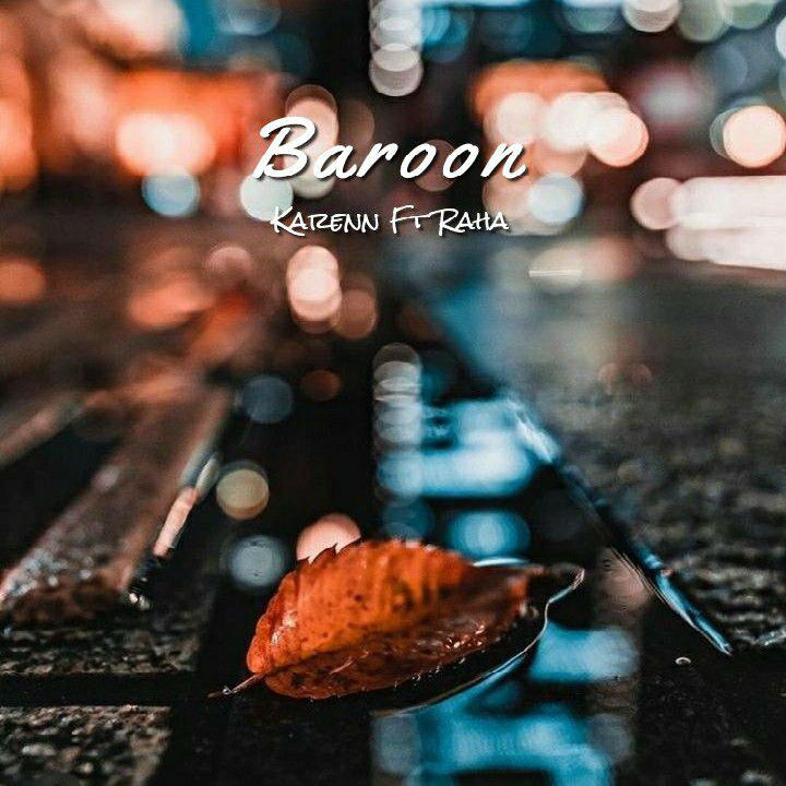 Karenn Ft Raha - Baroon