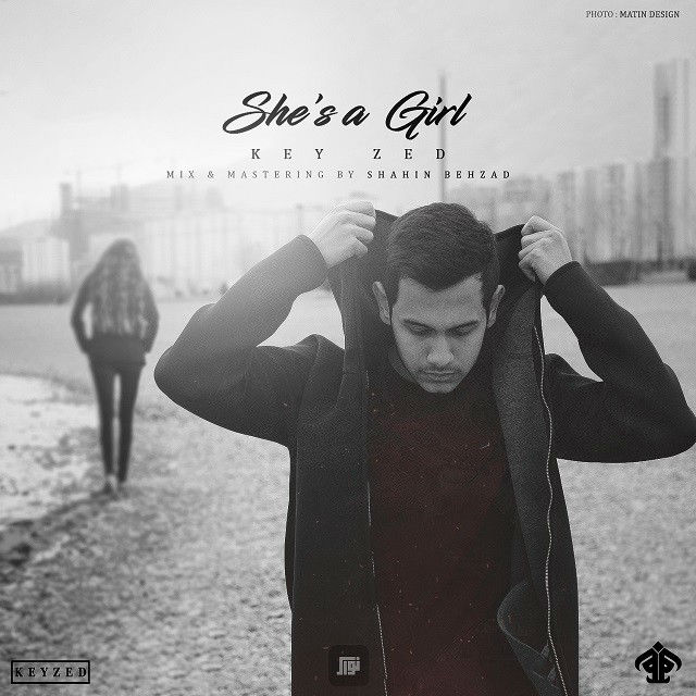 Key Zed - She's A Girl