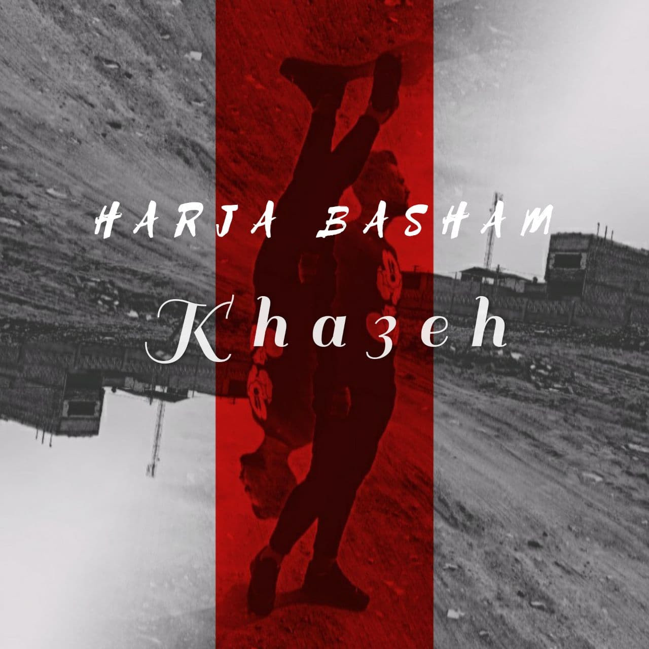 kha3eh - Harja Basham