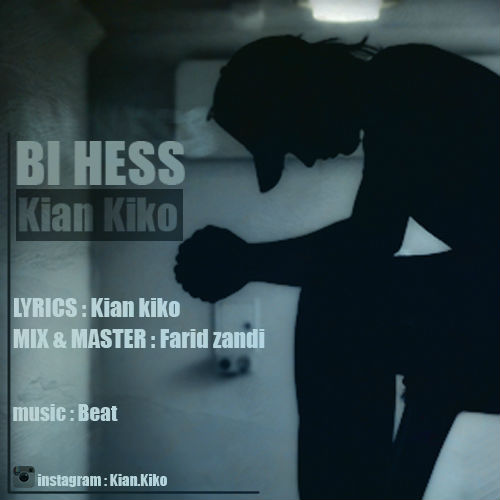 Kian Kiko - Bi Hess