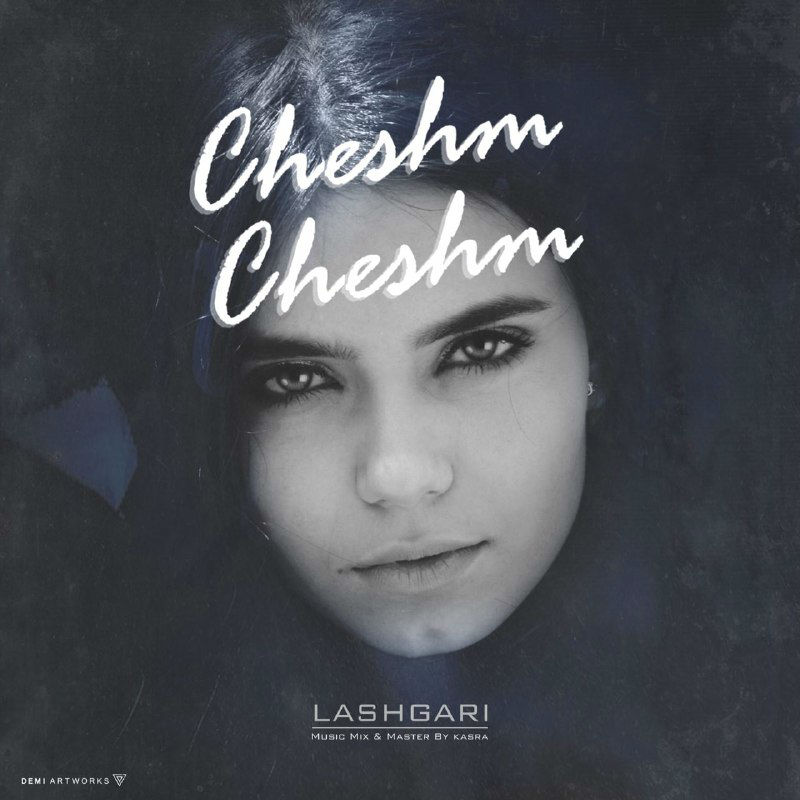 Lashgari - Cheshm Cheshm