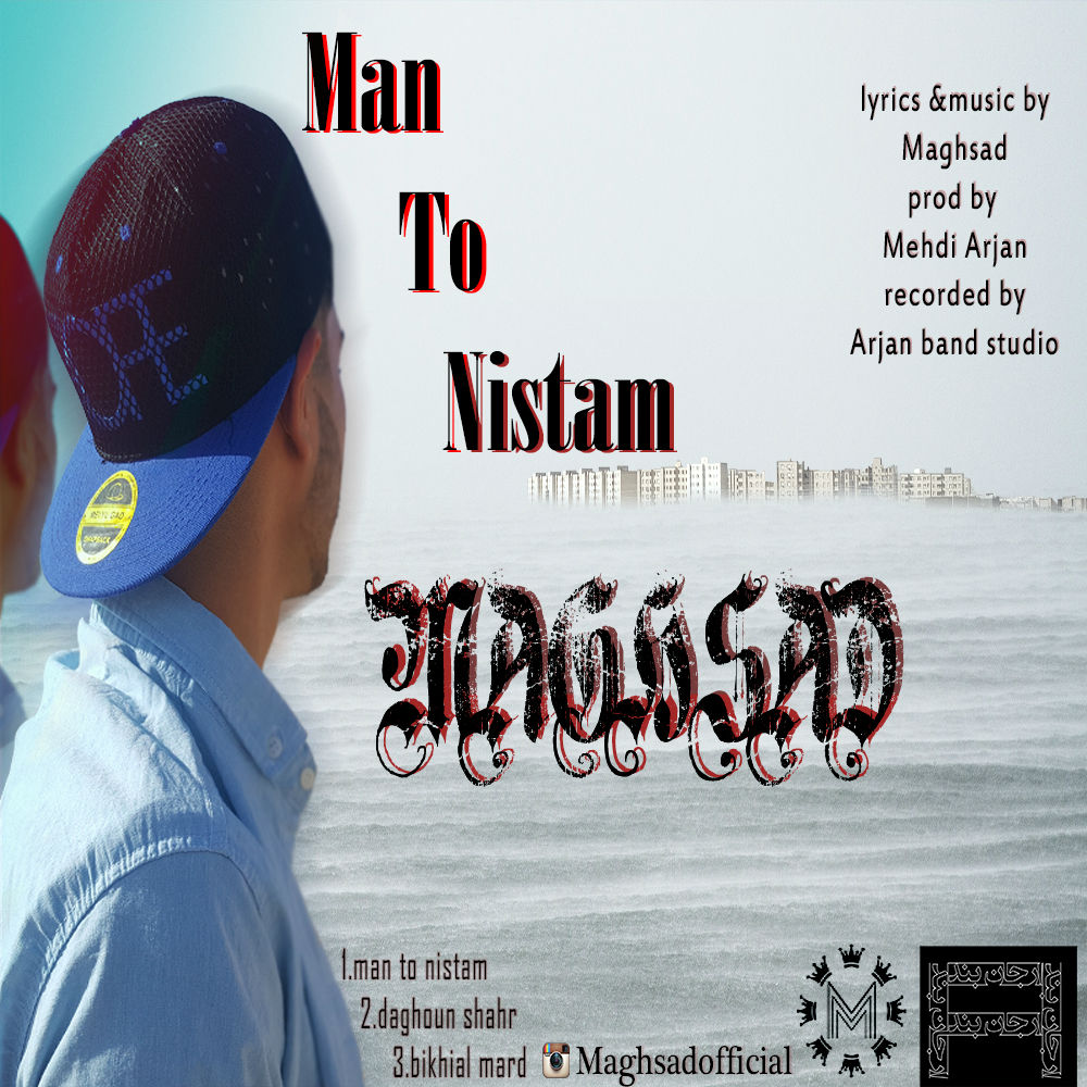 MaGhSaD - Man To Nistam