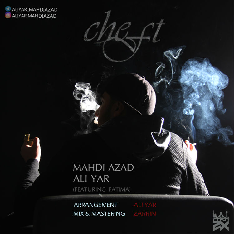 Mahdi Azad & Ali Yar Ft Fatima - Cheft