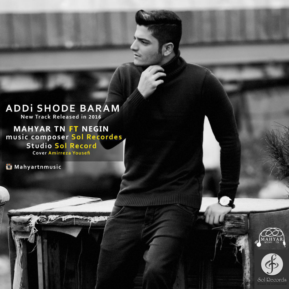 Mahyar Tn Ft Negin - Addi Shode Baram