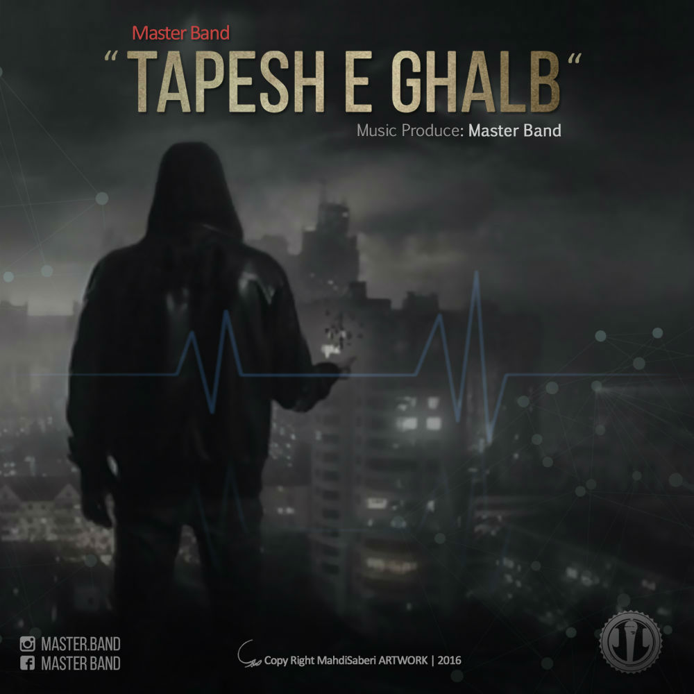 Master Band - Tapesh E Ghalb