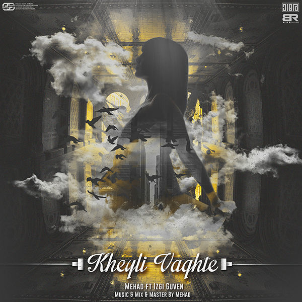 مهاد و Izgi Guven - خیلی وقته