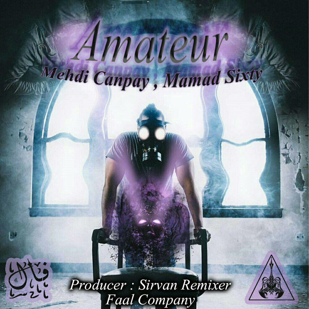 Mehdi Canpay Ft Mamad Sixty - Ama-teur