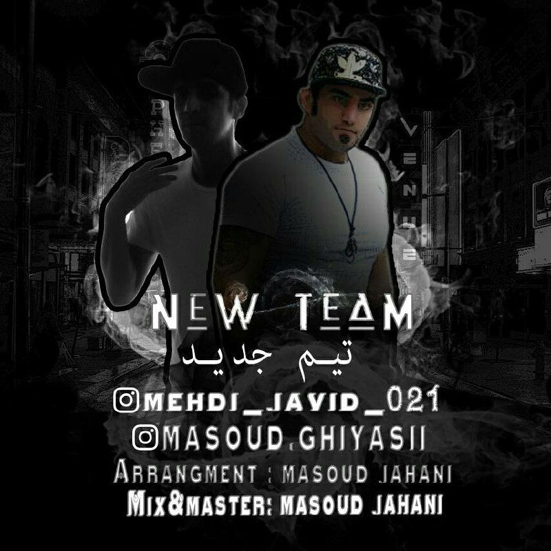 Mehdi Javid & Masoud Ghiyasi - Teame Jadid