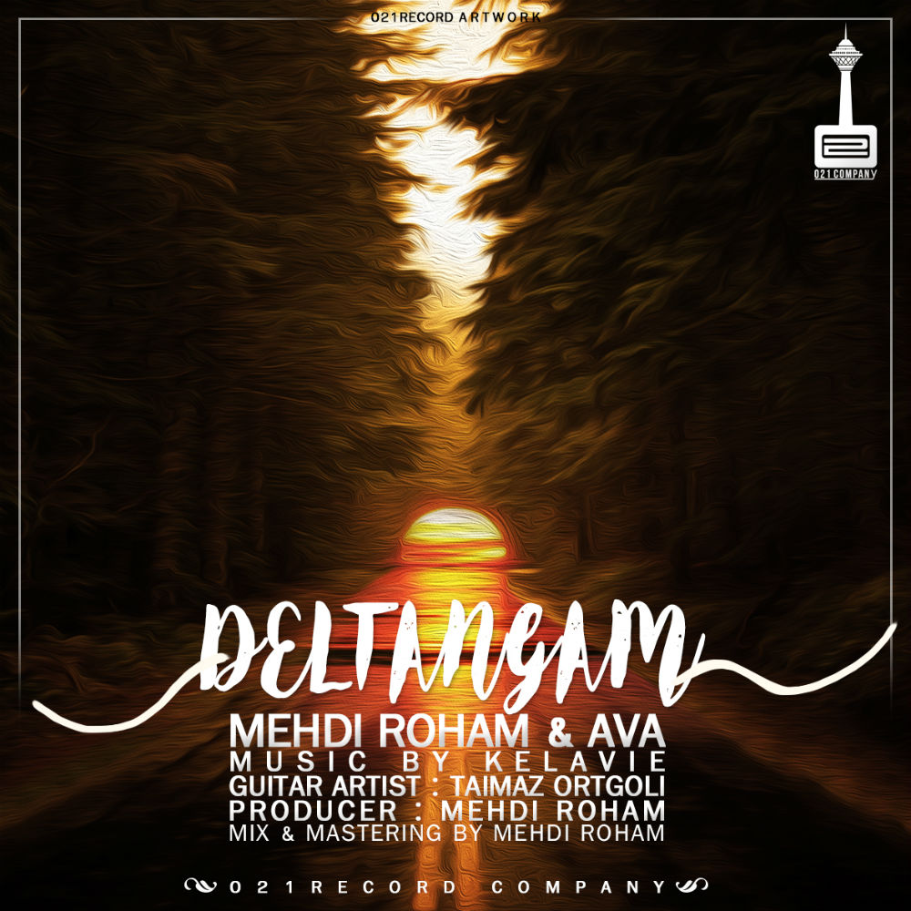 Mehdi Roham Ft Ava - Deltangam