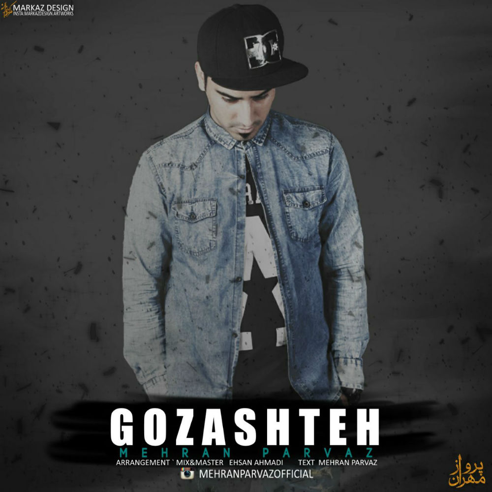 Mehran Parvaz - Gozashteh