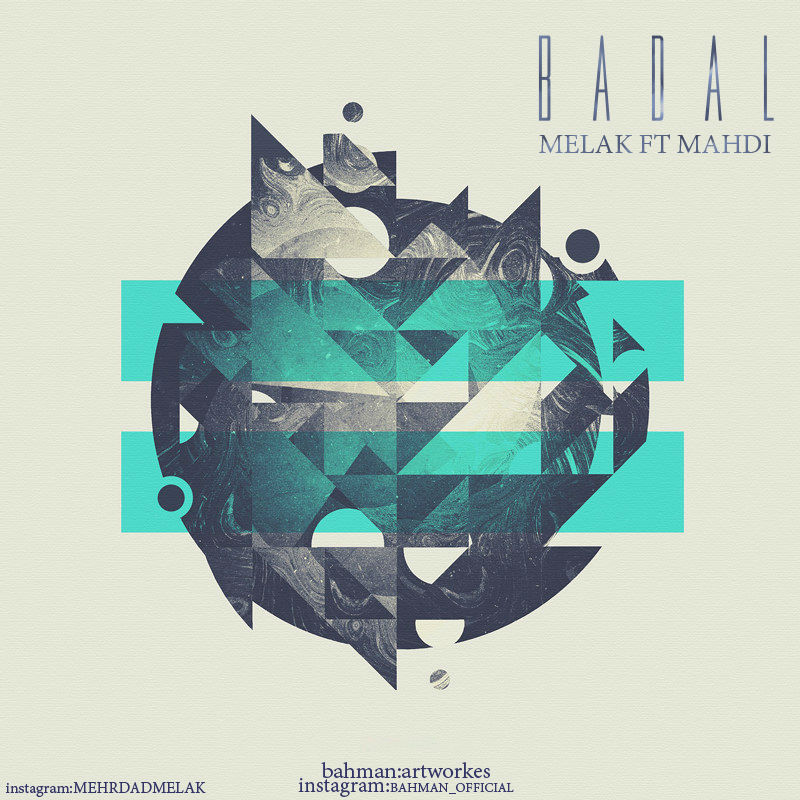 Mehrdad Melak & Mahdi - Badal