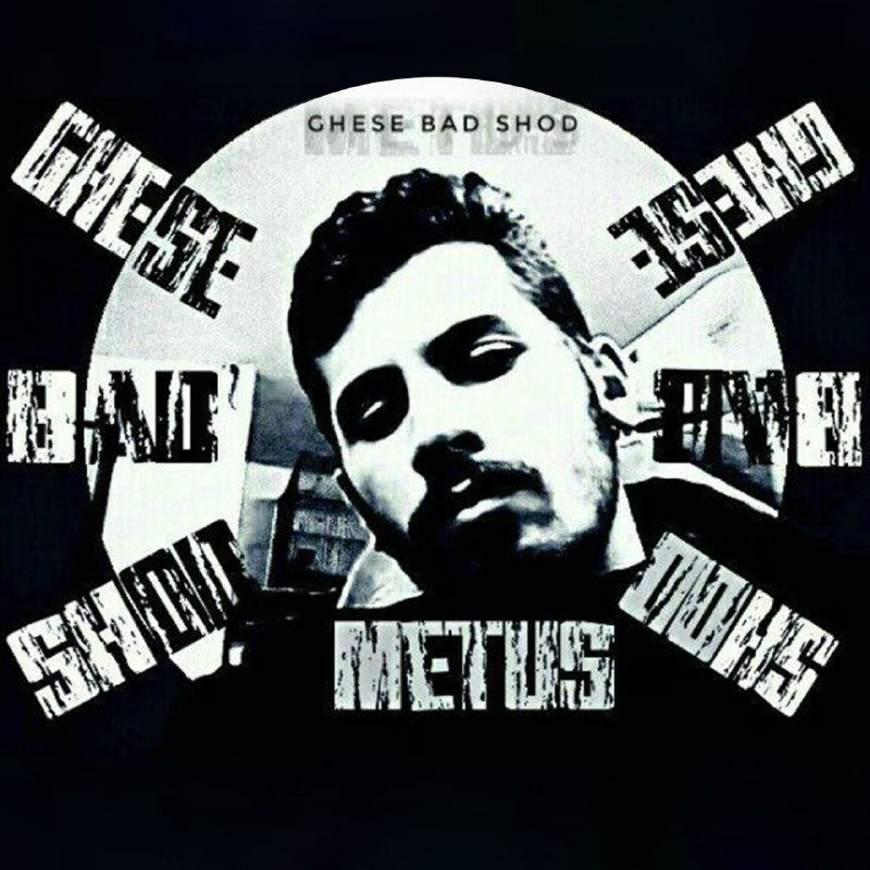 Metus - Ghese Bad Shod