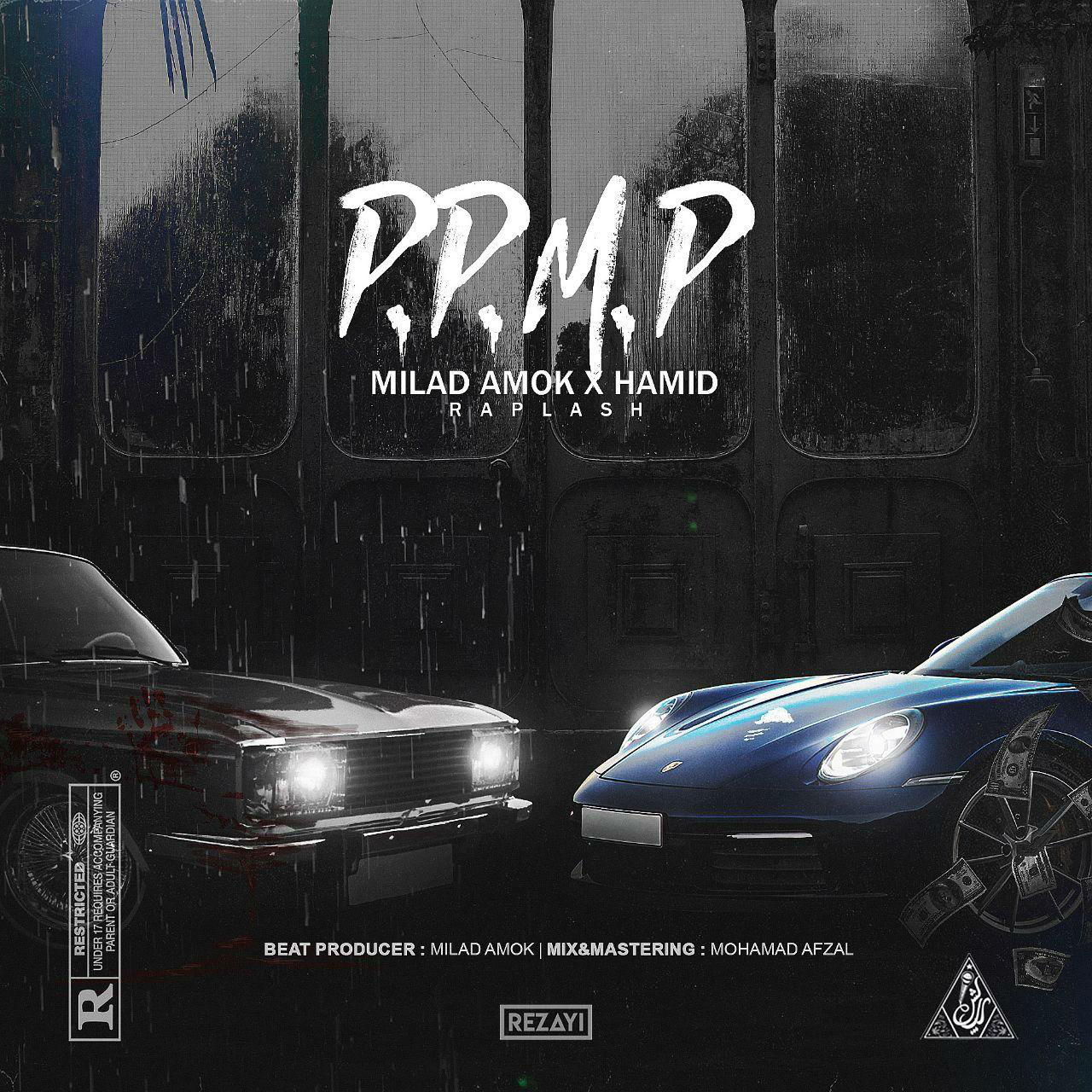 Milad Amok x Hamid - P.P.M.P