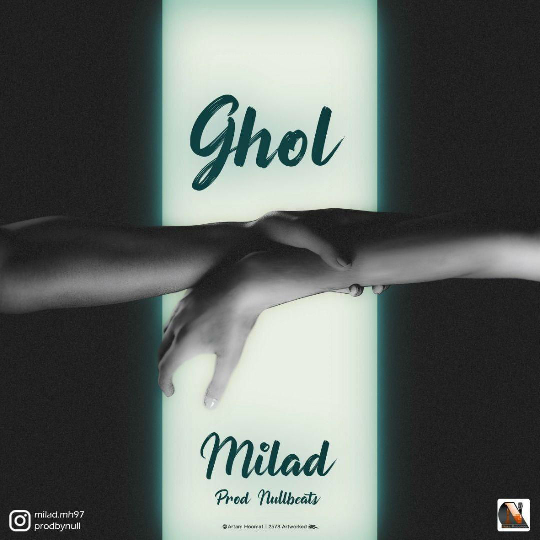 Milad - Ghol