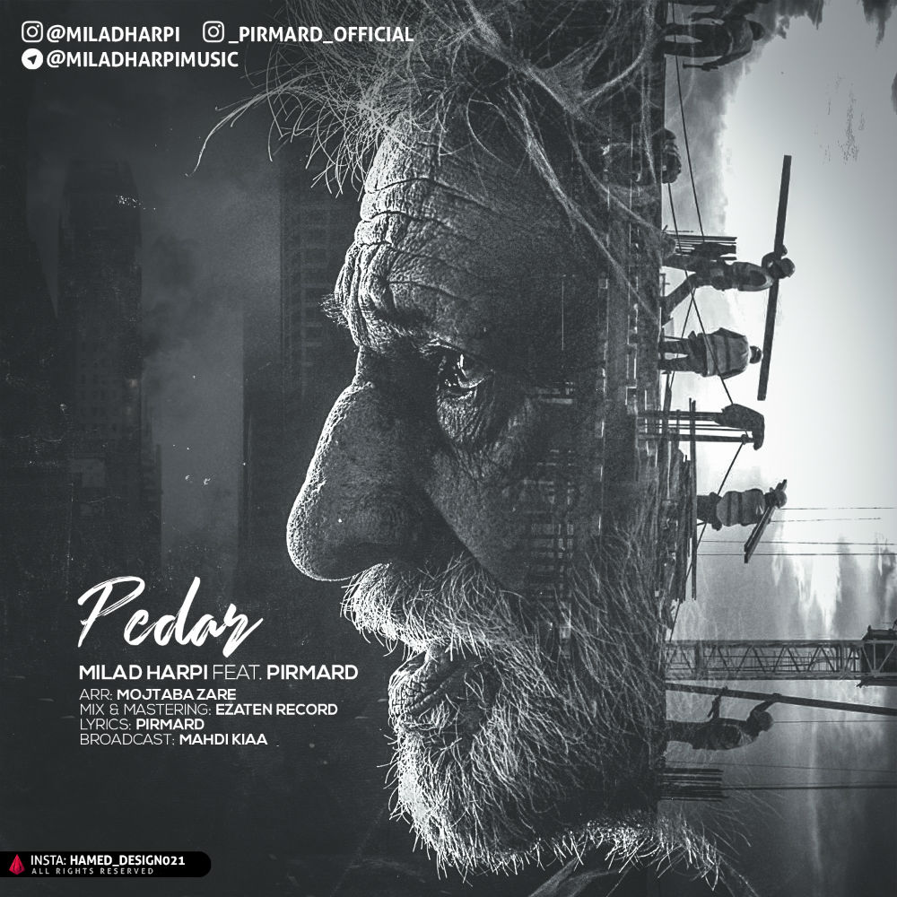 Milad Harpi Ft Pirmard - Pedar