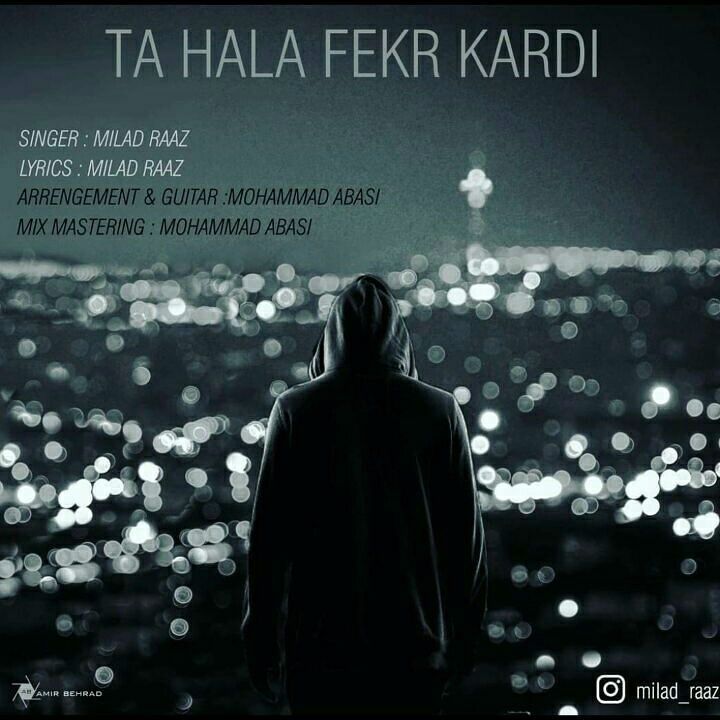 MiladRaaz - Tahala Fekr Kardi
