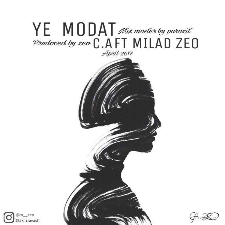 Milad Zeo Ft C.a - Ye Modat