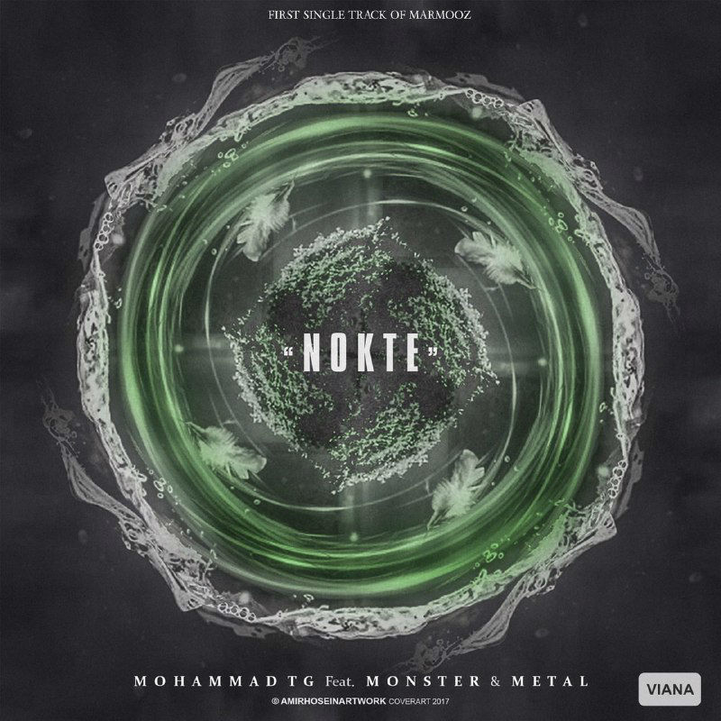 Mohammad TG Ft Metal & Monster - Nokte