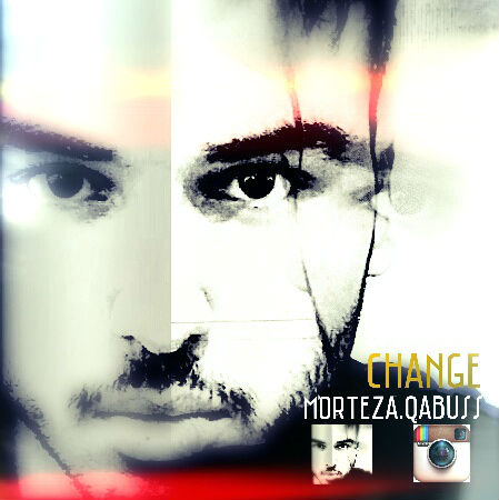 مرتضی قابوس - تغییر