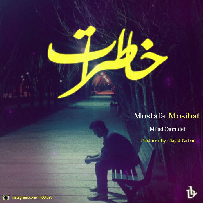 Mosibat Ft Milad Damide - Khaterat