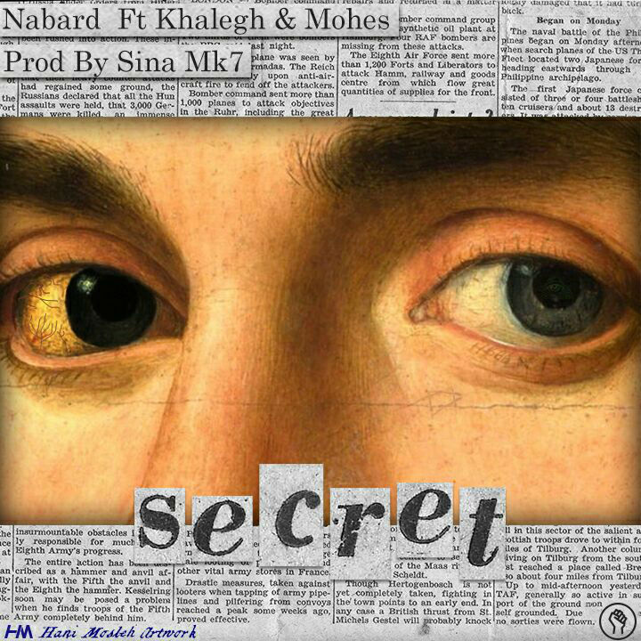 Nabard Ft Khalegh & Mohes - Secret