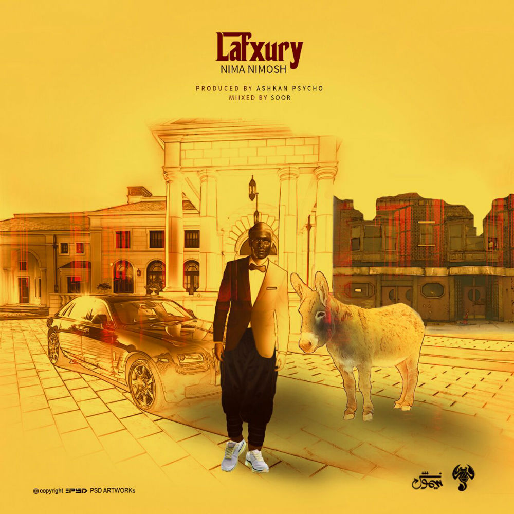 Nima Nimosh - Lafxury