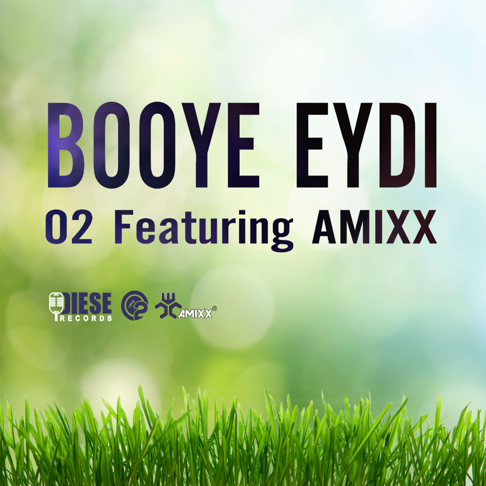 O2 Ft Amixx - Booye Eydi