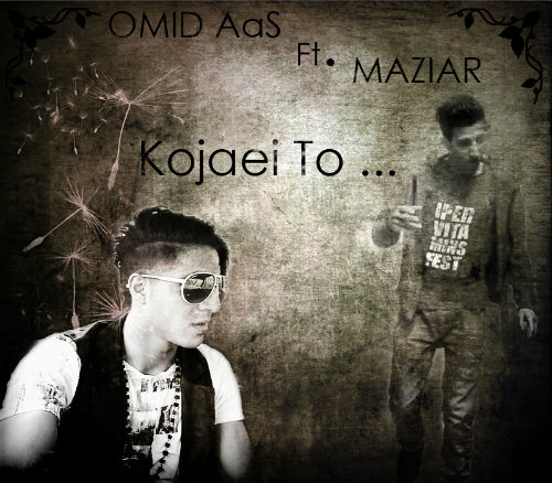 امید آس و مازیار - کجایی تو