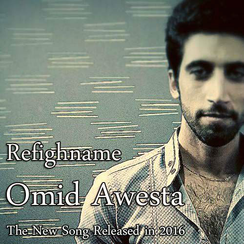 Omid Awesta - Refighname