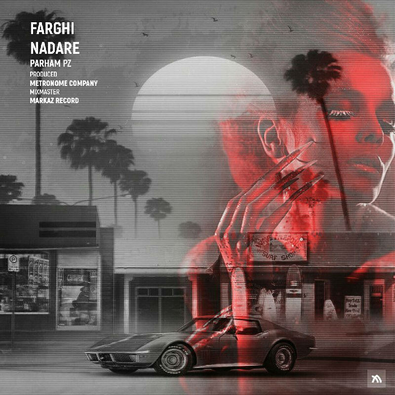 Parham PZ - Farghi Nadare