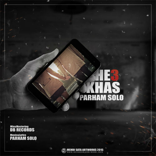Parham Solo - He3 Khas