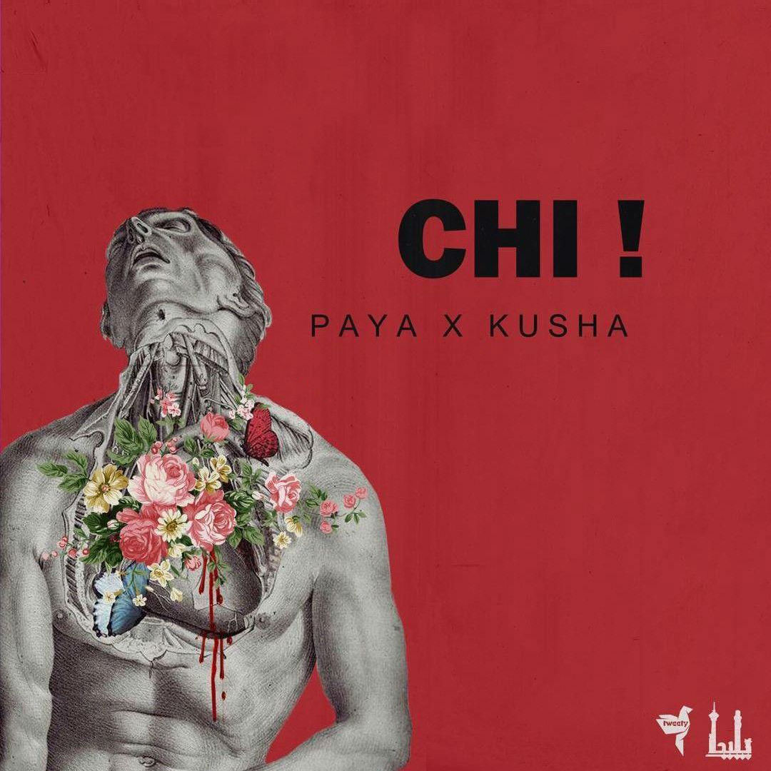Paya Ft Kusha - Chi