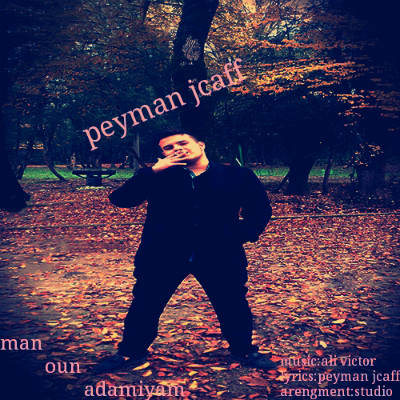 پیمان Jcaff - من اون آدمیم