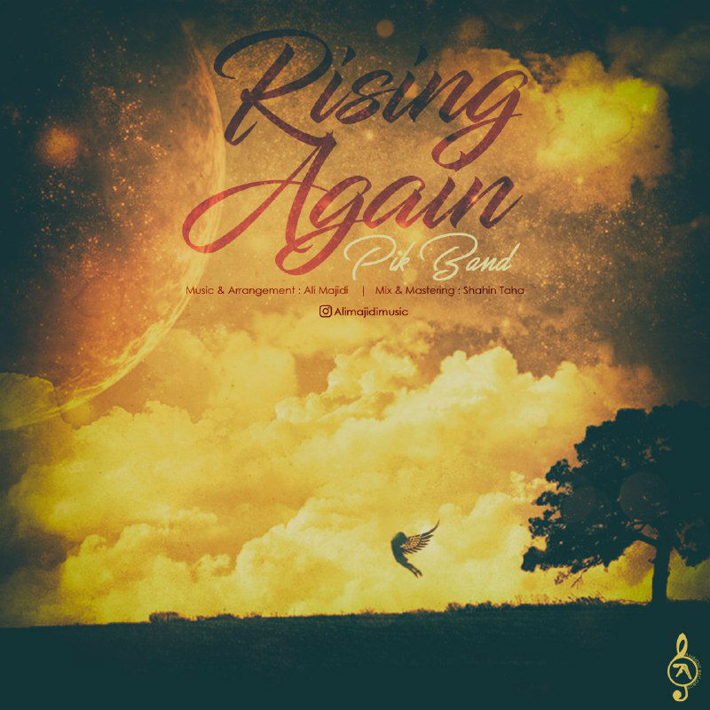 Pik Band (Ali Majidi & Shadan) - Rising Again