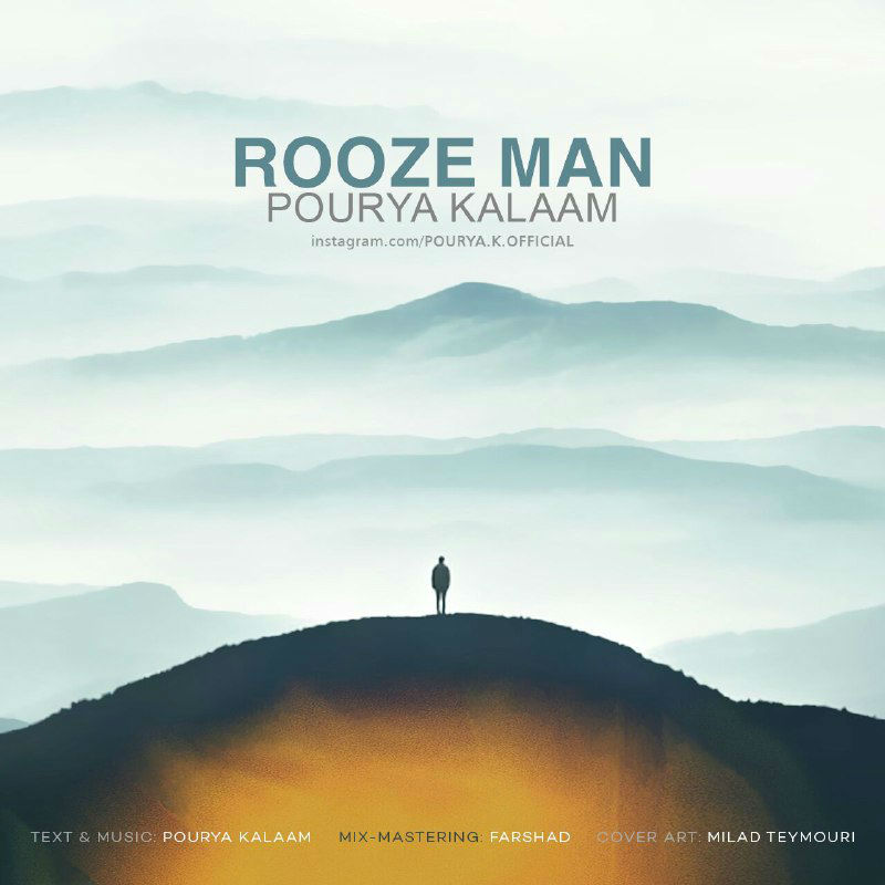 Pourya Kalaam - Rooze Man