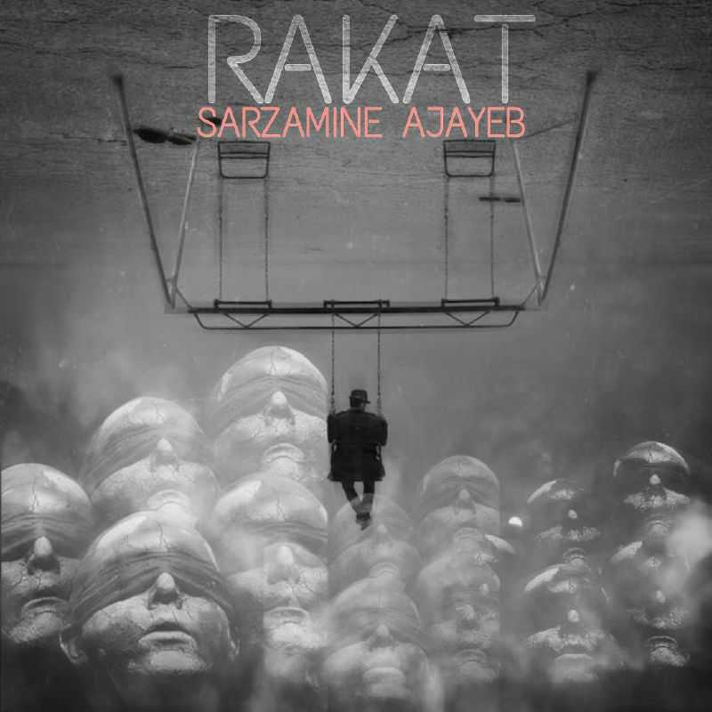 Rakat - Sarzamine Ajayeb