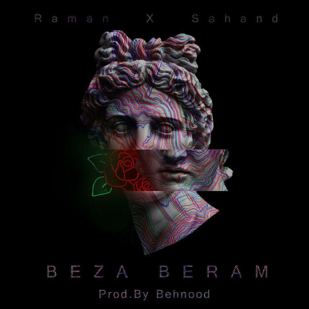 Raman Ft Sahand - Beza Beram