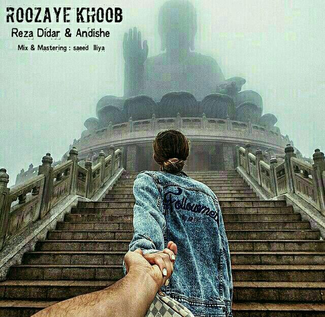 Reza Didar & Andishe - Roozaye Khoob