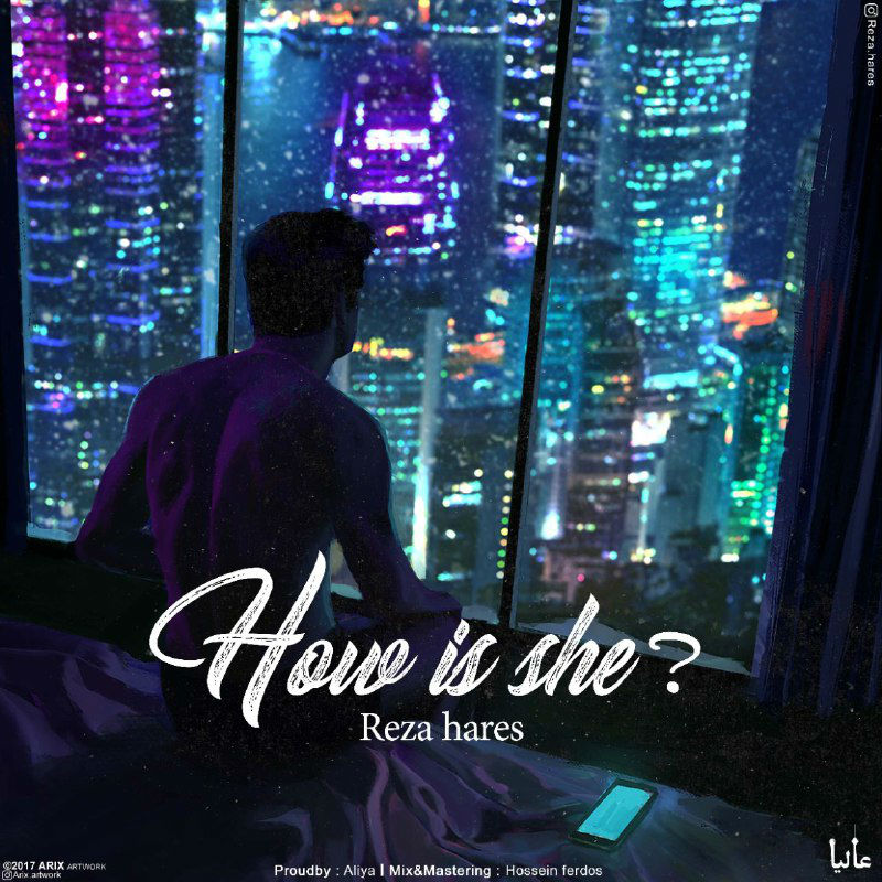Reza Hares - Who Is She